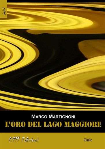 L'oro del Lago Maggiore