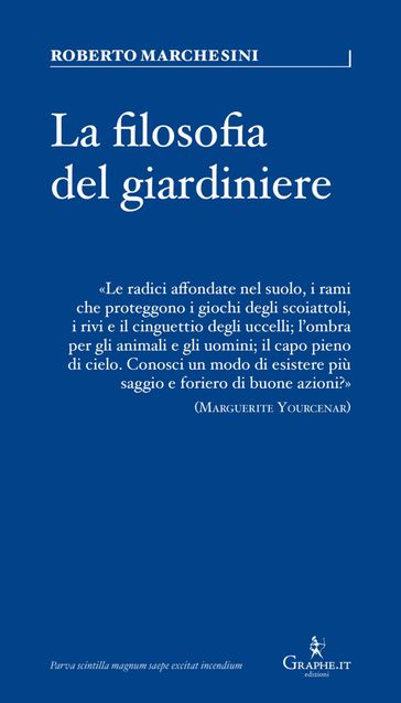 La filosofia del giardiniere