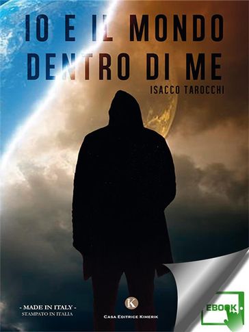 Io e il mondo dentro di me