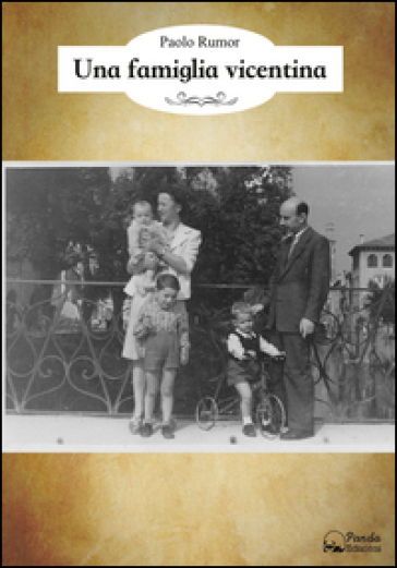 Una famiglia vicentina