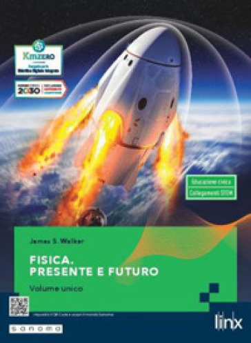 Fisica. Presente e futuro. Per gli Ist. tecnici e professionali
