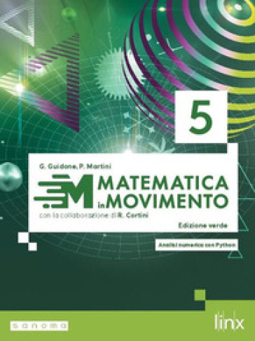 Matematica in movimento. Ediz. verde. Per il triennio degli Ist. tecnici e professionali. Con e-book. Con espansione online. Vol. 3