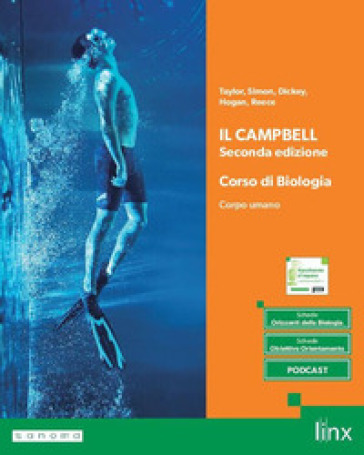 Il Campbell. Corso di Biologia. Per il secondo biennio dei Licei e gli Ist. magistrali. Con e-book. Con espansione online. Vol. 2: Il corpo