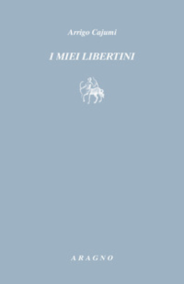 I miei libertini