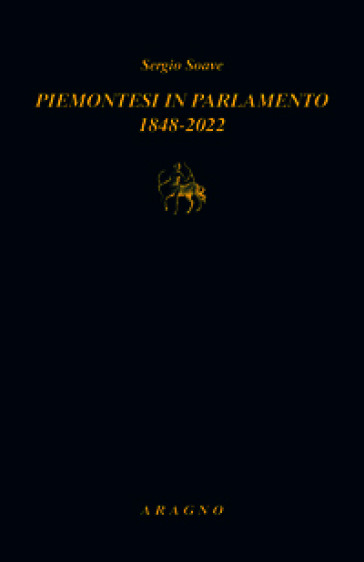 Piemontesi in Parlamento 1848-2022