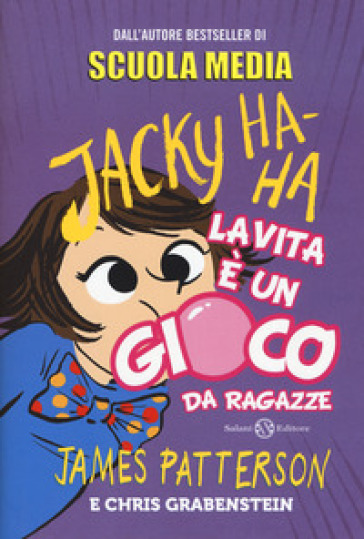 La vita è un gioco da ragazze. Jacky Ha-Ha-0