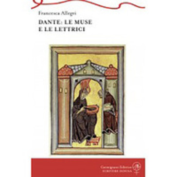Dante: Le Muse E Le Lettrici