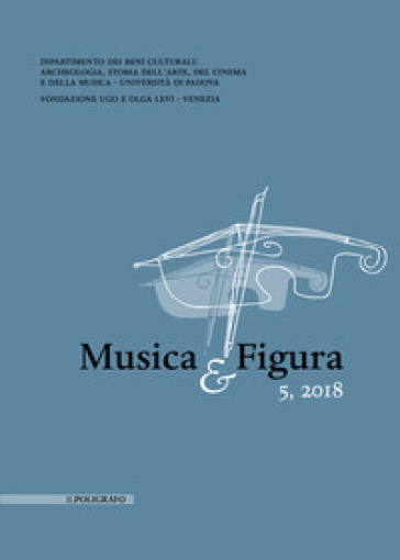 Musica &amp; Figura (2018). Vol. 5