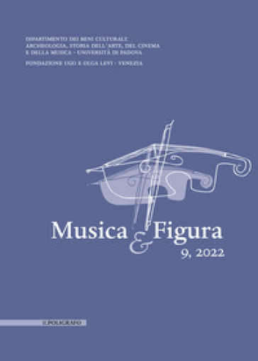 Musica &amp; Figura. Ediz. italiana e inglese (2022). Vol. 9