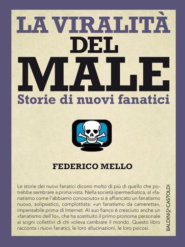 La viralità del male