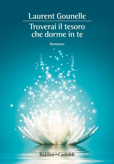 Troverai il tesoro che dorme in te
