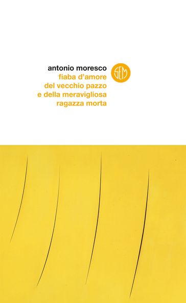 Fiaba d'amore del vecchio pazzo e della meravigliosa ragazza morta