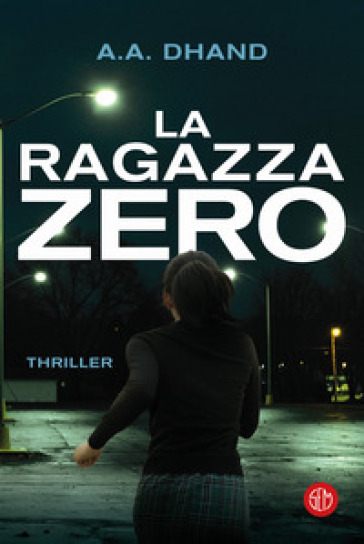 La Ragazza Zero