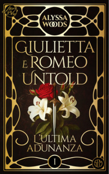 L'ULTIMA ADUNANZA. GIULIETTA E ROMEO UNT