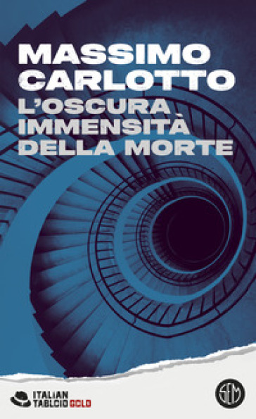 L'OSCURA IMMENSIT&Agrave; DELLA MORTE