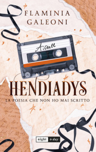 HENDIADYS. LA POESIA CHE NON HO MAI SCRI