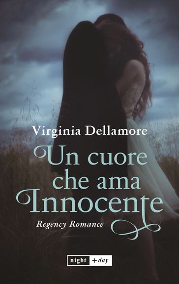 Un cuore che ama innocente. Regency romance