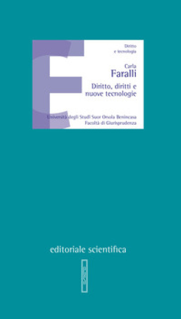 Diritto, Diritti E Nuove Tecnologie