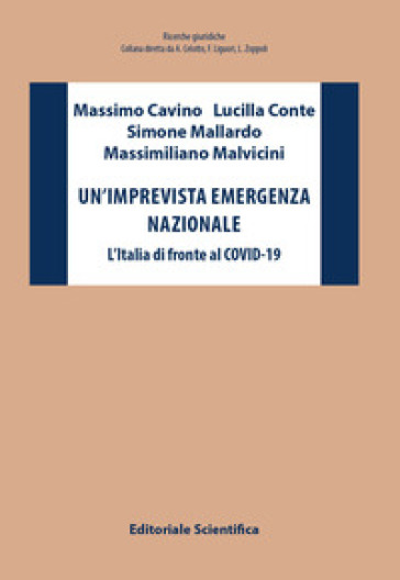 Un'imprevista Emergenza Nazionale. L'italia Di Fronte Al COVID-19