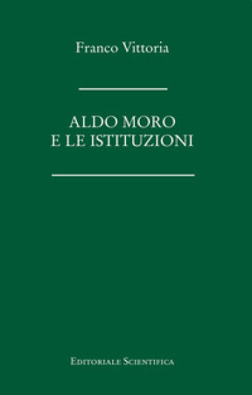 Aldo Moro e le istituzioni
