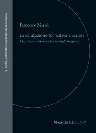 La valutazione formativa a scuola. Una ricerca attraverso le voci degli insegnanti