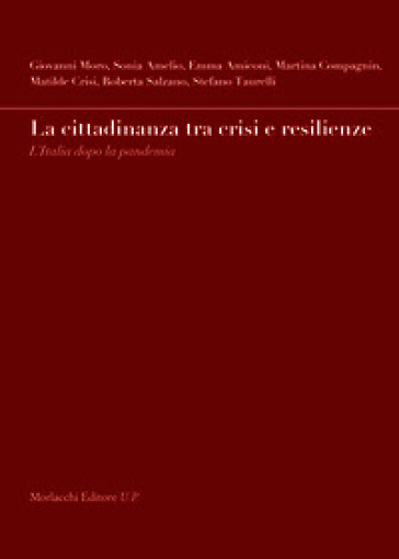 La cittadinanza tra crisi e resilienze. L'Italia dopo la pandemia