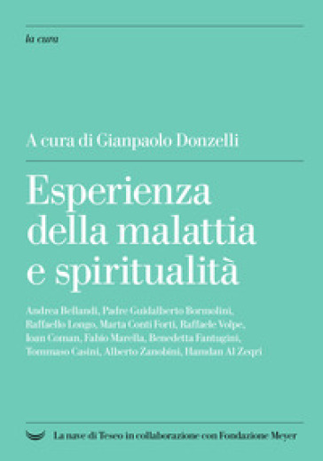 Esperienza Della Malattia E Spiritualità
