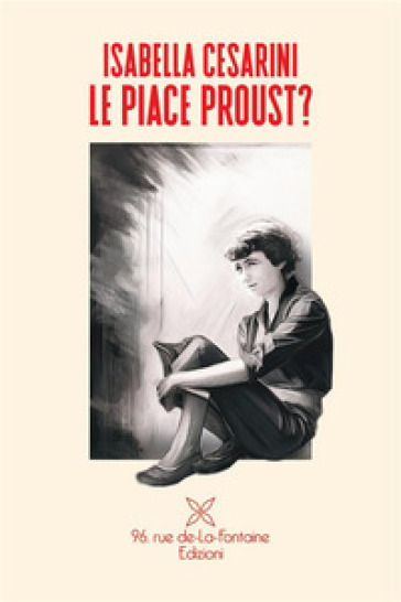 Le Piace Proust?