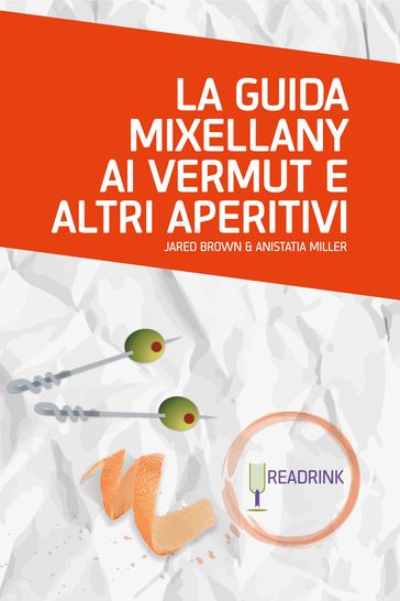 La guida Mixellany ai vermut e altri aperitivi