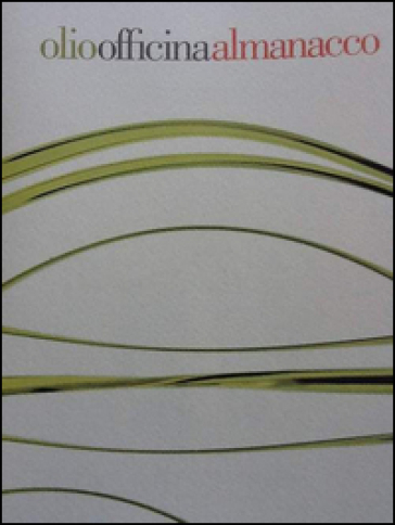 Olio officina almanacco 2013