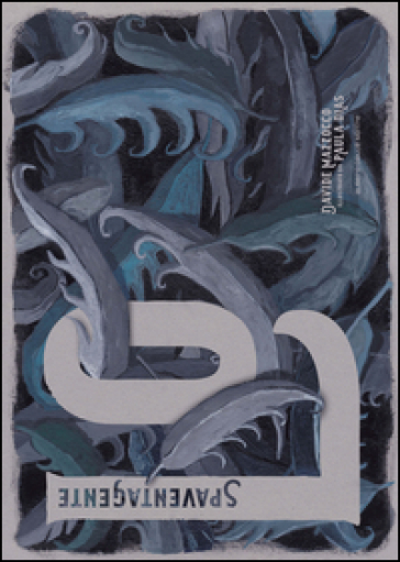 Lo spaventagente. Ediz. illustrata. Con Poster