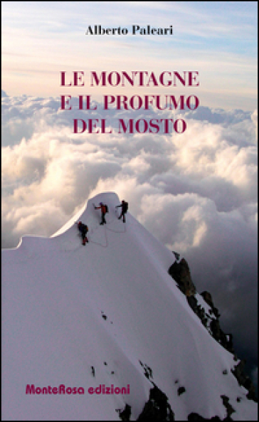 Le montagne e il profumo del mosto