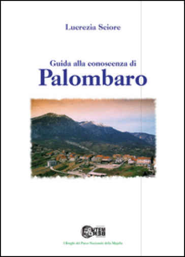 Guida alla conoscenza di Palombaro