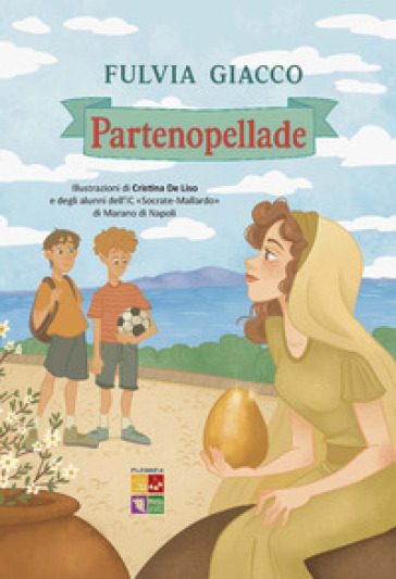Partenopellade. Ediz. illustrata