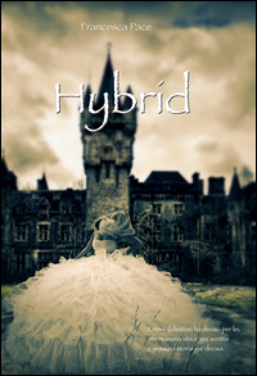 Hybrid