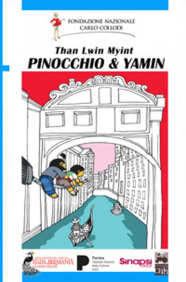 Pinocchio &amp; Yamin. Ediz. bilingue