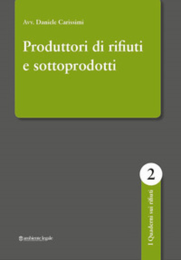 Produttore Di Rifiuti E Sottoprodotti