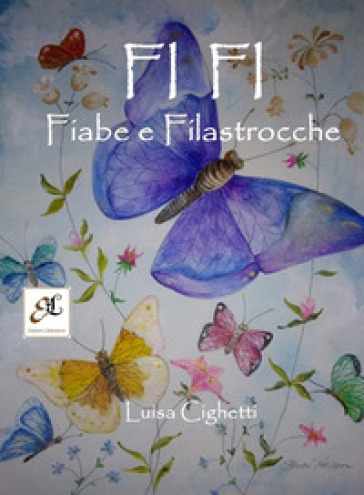 Fi Fi. Fiabe e filastrocche