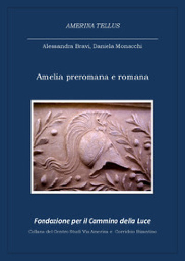 Amelia preromana e romana