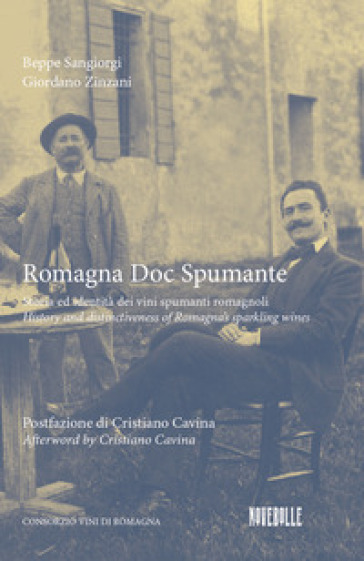 Romagna Doc Spumante. Storia E Identità Dei Vini Spumanti Romagnoli