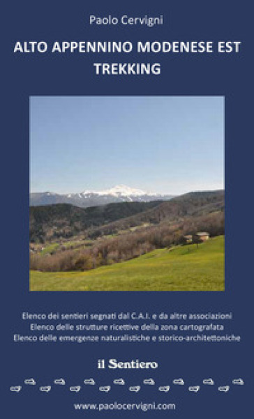 Alto Appennino Modenese Est Trekking. Con Cartina 1:25.000