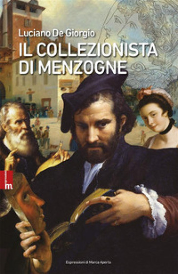 Il collezionista di menzogne