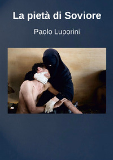 La Pietà Di Soviore