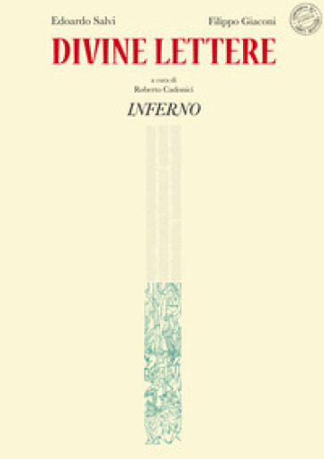 Divine lettere. Inferno. Ediz. illustrata