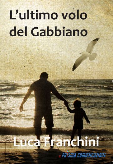 L'ultimo volo del Gabbiano