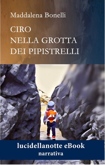 Ciro nella Grotta dei Pipistrelli