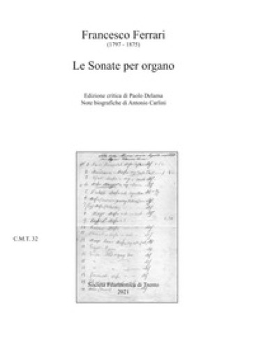 Francesco Ferrari (1797-1875). Le sonate per organo