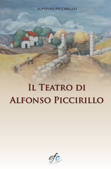 Il teatro di Alfonso Piccirillo