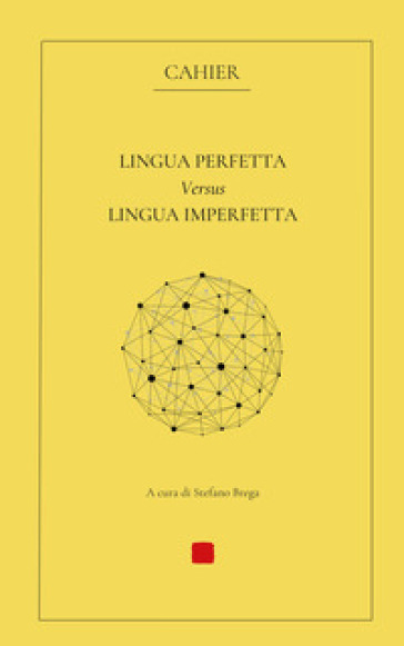 Lingua perfetta versus lingua imperfetta