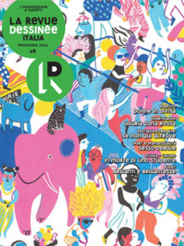 La Revue Dessinée Italia (2024). Vol. 8